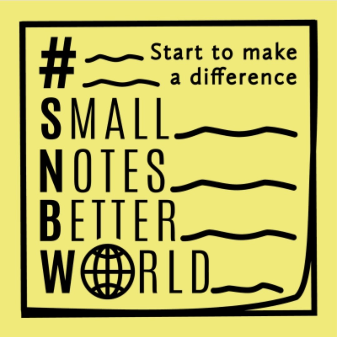 Small notes better world